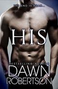 His (Hers #4) by Dawn Robertson