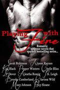 Playing with Fire (Consequences #1 included) by Kim Black