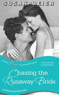 Chasing the Runaway Bride (The Donovan Brothers #2) by Susan Meier