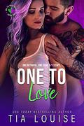 One to Love: One to Hold, Book 4 by Tia Louise