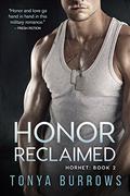 Honor Reclaimed by Tonya Burrows