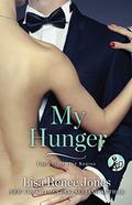My Hunger by Lisa Renee Jones