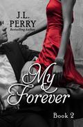 My Forever by J.L. Perry