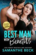Best Man with Benefits (McCade Brothers #3) by Holly Fielding