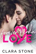 Forever Kinda Love by Clara Stone