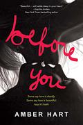 Before You (Before & After #1) by Amber Hart