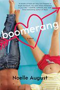 Boomerang (Boomerang #1) by Noelle August