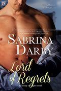 Lord of Regrets (Group of Eight #1) by Sabrina Darby