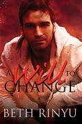 A Will to Change by Beth Rinyu