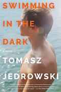Swimming in the Dark by Tomasz Jedrowski