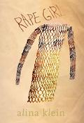 Rape Girl by Alina Klein