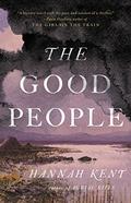 The Good People by Hannah Kent