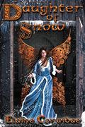 Daughter of Snow (Shadow Fae #4) by Elaine Corvidae