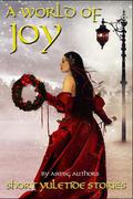 A World of Joy  (ASMSG Collections #5) by Oscar Wager II