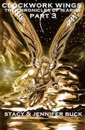Clockwork Wings: the Chronicles of Icarus (Clockwork Wings #3) by Stacy Buck