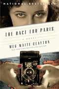 The Race for Paris by Meg Waite Clayton