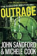 Outrage  (The Singular Menace, 2) (The Singular Menace #2) by Michele Cook