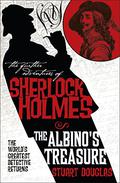 The Further Adventures of Sherlock Holmes: The Albino's Treasure (The Further Adventures of Sherlock Holmes by Titan Books #21) by Stuart Douglas
