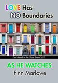 As He Watches by Finn Marlowe