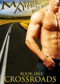 Crossroads (Master & Apprentice #1) by Ty Marton