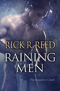 Raining Men by Rick R. Reed