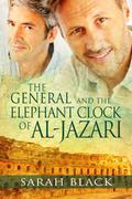 The General and the Elephant Clock of Al-Jazari by Sarah Black