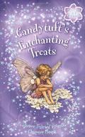 Candytuft's Enchanting Treats: A Flower Fairies Chapter Book by Kay Woodward