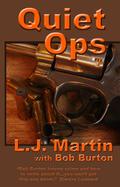 Quiet Ops  (The Manhunter #3) by L.J. Martin