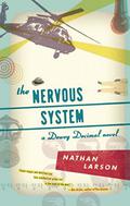 The Nervous System (Dewey Decimal #2) by Nathan Larson
