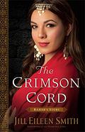 The Crimson Cord: Rahab's Story by Jill Eileen Smith