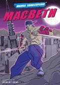 Manga Shakespeare: Macbeth by Robert Deas