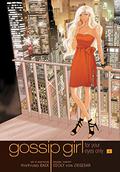 Gossip Girl: The Manga, Vol. 1: For Your Eyes Only (Gossip Girl: For Your Eyes Only #1) by Cecily von Ziegesar