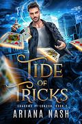 Tide of Tricks by Ariana Nash
