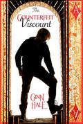 The Counterfeit Viscount by Ginn Hale