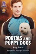 Portals and Puppy Dogs by Amy Lane
