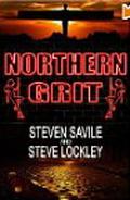Northern Grit by Steve Lockley