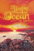 Hope from the Ocean by P.S. Bartlett
