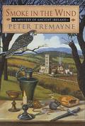 Smoke in the Wind by Peter Tremayne