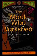 The Monk Who Vanished by Peter Tremayne