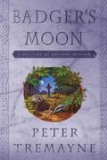 Badger's Moon by Peter Tremayne
