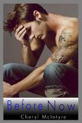 Before Now by Cheryl McIntyre