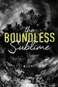 The Boundless Sublime  (Switch Press:) by Lili Wilkinson