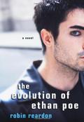 The Evolution of Ethan Poe by Robin Reardon