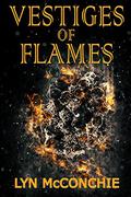 Vestiges of Flames by Lyn McConchie