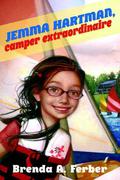 Jemma Hartman, Camper Extraordinaire by Brenda A. Ferber