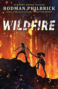 Wildfire by Rodman Philbrick