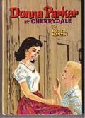 Donna Parker at Cherrydale (Donna Parker #1) by Marcia Martin