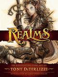 Realms: The Roleplaying Art of Tony DiTerlizzi by Tony DiTerlizzi