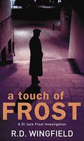 A Touch Of Frost by R.D. Wingfield