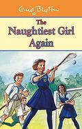 The Naughtiest Girl Again by Enid Blyton